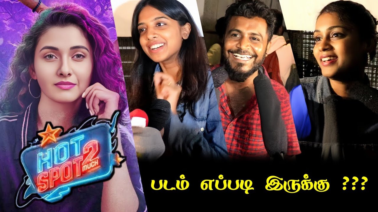 Hot Spot 2 Much Public Review | Hot Spot 2 Much Movie Review | Priya Bhavani Shankar | Vignesh