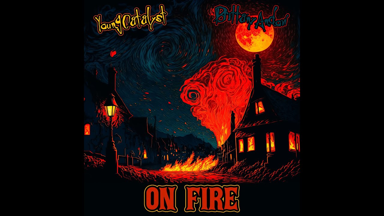 在 YouTube 上观看 ON FIRE - Brittany Andow & Young Catalyst