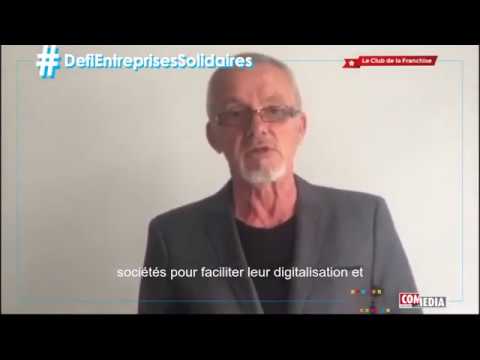 #DefiEntreprisesSolidaires - Yves Sassi Président du Club de la Franchise