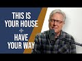 Don Moen - This is Your House / Have Your Way