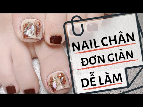 Màu Nail Đẹp Tôn Da - Nail chân đơn giản, dễ làm - Làm nail chân không nên bỏ qua