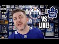 Toronto Maple Leafs vs Edmonton Oilers LIVE w/ Steve Dangle