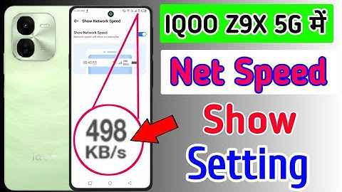 Iqoo Z9X 5g me network speed show kaise kare/how to show net speed in iqoo z9x 5g