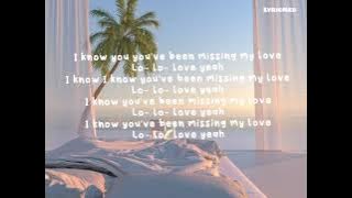 Donell Lewis ft. Fortafy - Missing My Love (Lyrics)