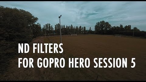 Testing ND filters on GoPro Hero session 5