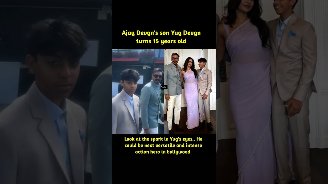 Ajay Devgn’s son, Yug Devgn:Born on 13 September 2010, Yug is 15 years old as of September 2025.