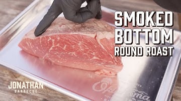 How to Smoke a Boneless Bottom Round Roast!