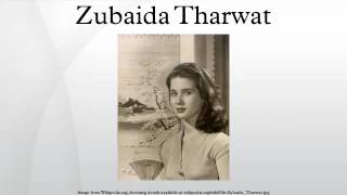Zubaida Tharwat