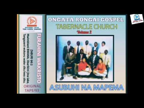 Yesu Yuaja   ongata Rongai Tabernacle choir