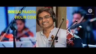 Innisai paadivarum | Violin Cover | Thullatha Manamum Thullum | Vijay | Simran | SA Rajkumar.