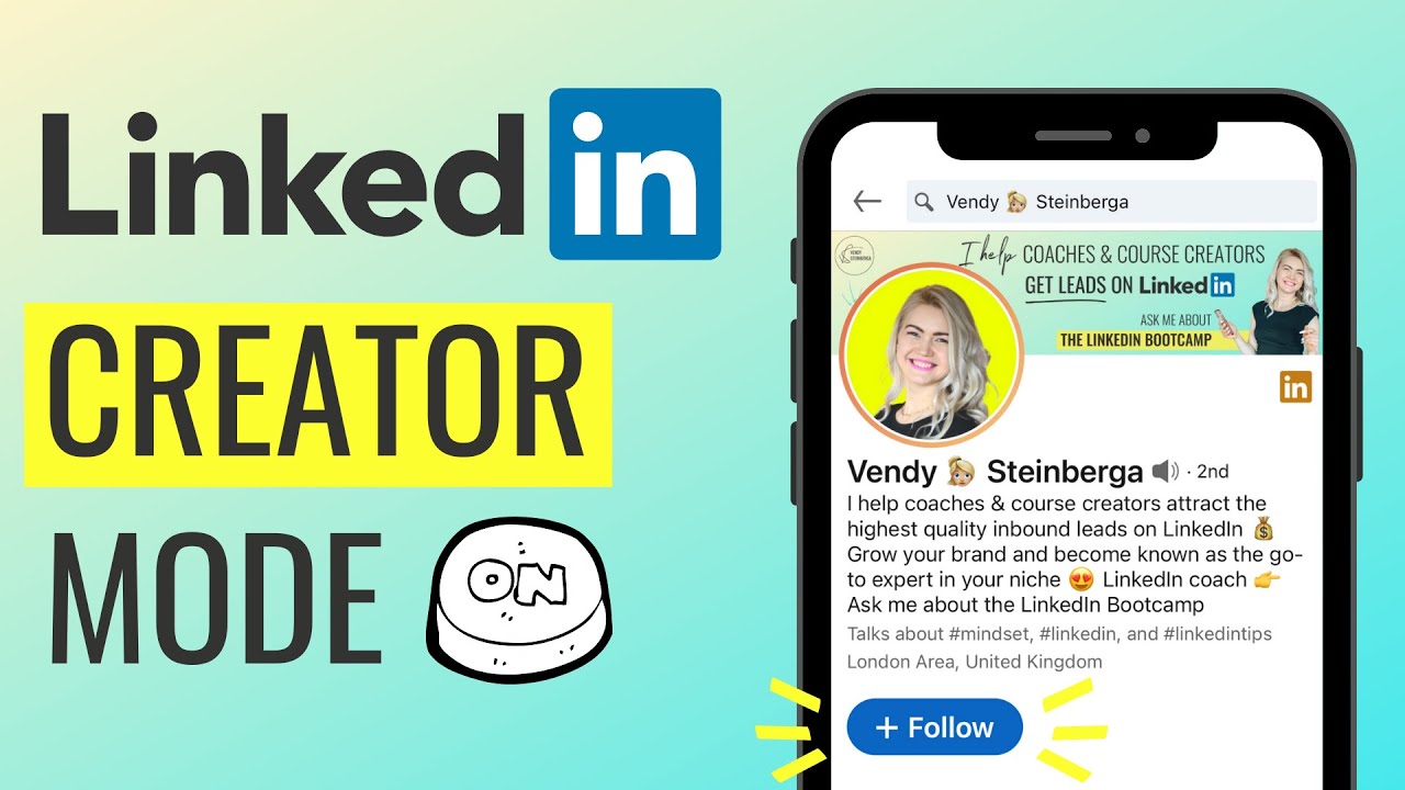 How to Use LinkedIn Creator Mode Effectively