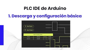 PLC oficial OPTA de Arduino y PLC IDE. 1-Descarga y configuración básica