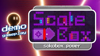 Scalebox demo gameplay | Sokobox power!