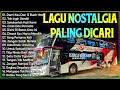 LAGU NOSTALGIA PALING DICARI - LAGU KENANGAN TEMAN PERJALANAN - Demi Kau Dan Si Buah Hati