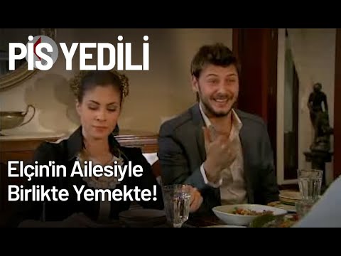 Ceyhun, Elçin'in Ailesiyle Birlikte Yemekte! - Pis Yedili 64. Bölüm