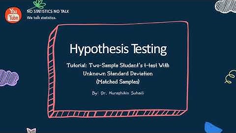 Hypothesis Testing of 2 Matched Samples with Unknown Standard Deviation