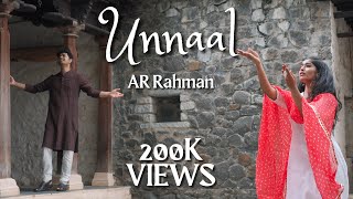 Unnaal - AR Rahman | Syed Subahan | Akshitha Ravindran | MS Jones Rupert | Subash
