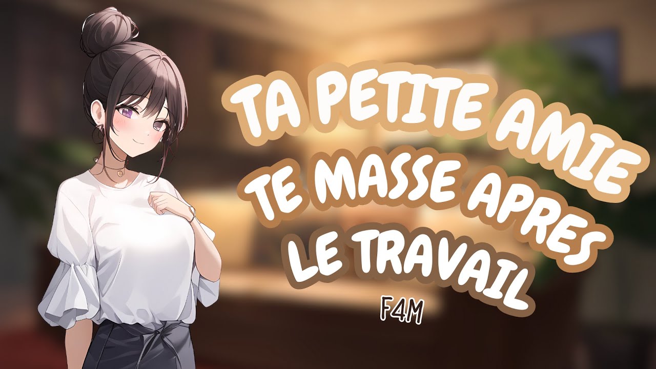 ASMR ROLEPLAY: Ta petite amie te masse après le travail 💆‍♂️