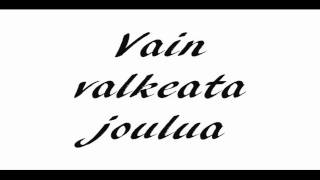 Valkea Joulu + Sanat chords