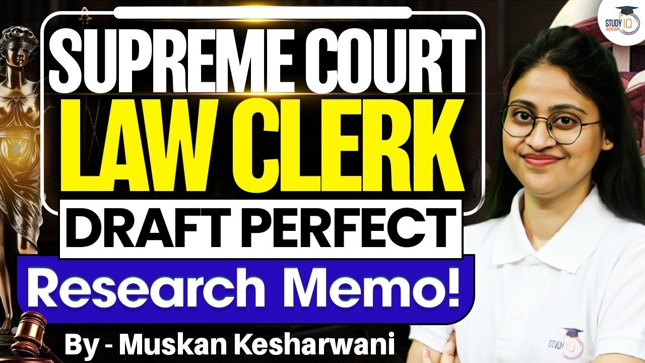 Supreme Court Law Clerk Exam | How to Draft Research Memo|Tips & Guide| Muskan Mam