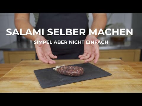 Salami selber machen - Simpel aber nicht einfach