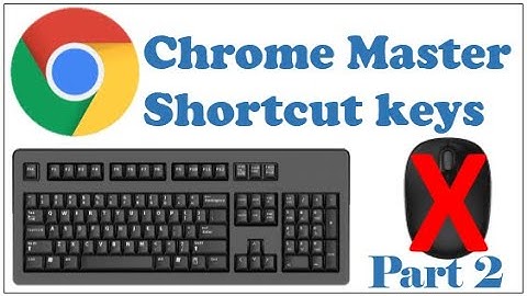 Amazing Chrome shortcut key which make you fast l Part 2l Buffoon Sachin