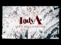 Lady A A Holly Jolly Christmas Lyric Video Lady A A Holly Jolly Christmas Lyric Video