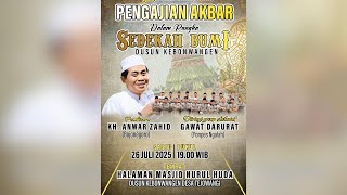 Download Lagu 🔴LIVE KH. ANWAR ZAHID | SEDEKAH BUMI DUSUN KEBONWANGEN TEJOWANGI PASURUAN MP3 Download Lagu 🔴LIVE KH. ANWAR ZAHID | SEDEKAH BUMI DUSUN KEBONWANGEN TEJOWANGI PASURUAN MP3