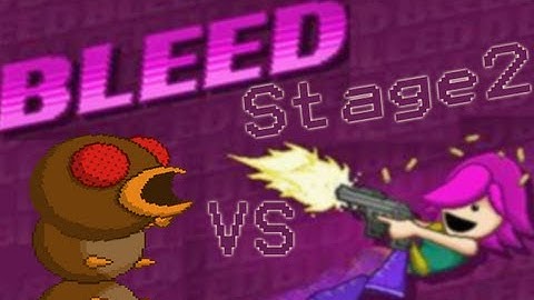 Bleed - Stage 2 The Worms - Very Hard Difficulty