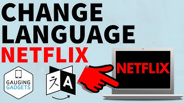How to Change Language on Netflix - 2022