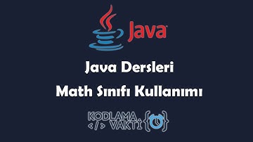 Java Dersleri #52 - Math Sınıfı Kullanımı