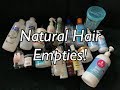 Massive Natural Hair Empties and Mini Reviews!!