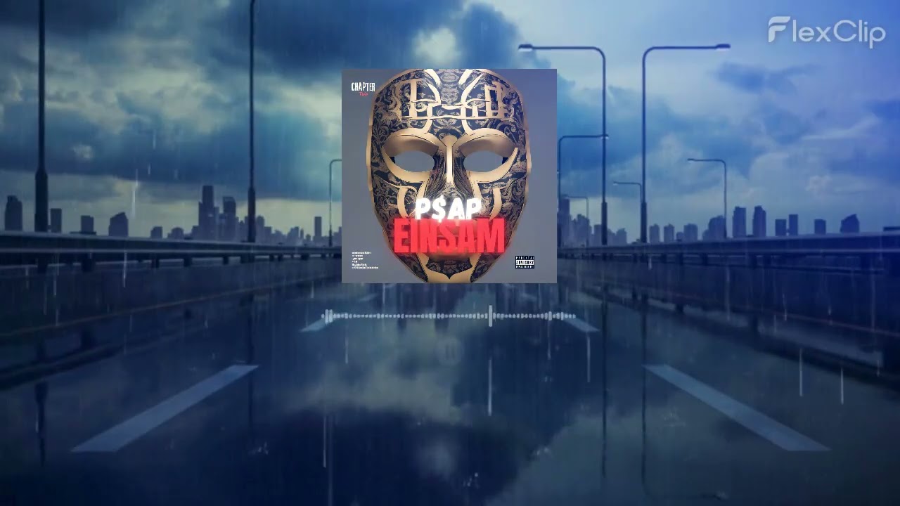 P$AP - EINSAM (Official Visualiser)