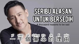 一千個傷心的理由 - Yi Qian Ge Shang Xin De Li You - Jacky Cheung • 張學友 - Chinese Song - Lagu Mandarin