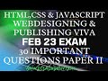 O LEVEL 30 VIVA IMPORTANT QUESTIONS WEB DESIGNING | HTML | CSS | JAVASCRIPT