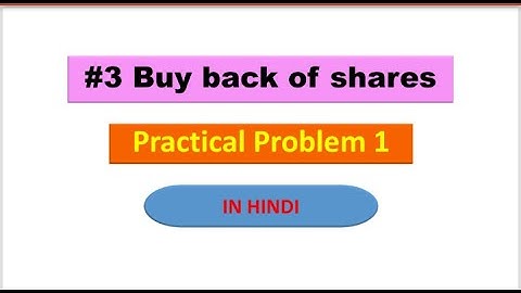 #3 Buy Back of shares | Problem 1 | B.com | CMA | CA INTER | BBA