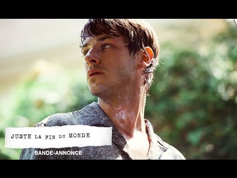 Drame - « Juste la fin du monde » de Xavier Dolan. De la haine