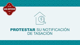 Protestar su Notificación de Tasación