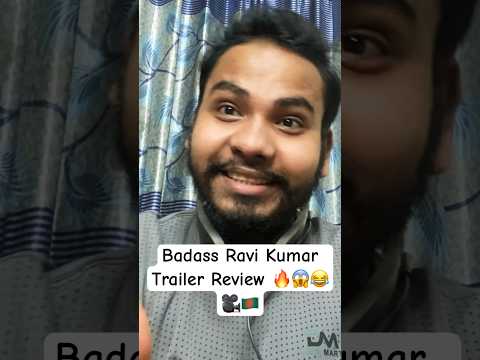 Badass Ravi Kumar