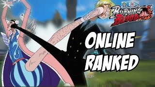 One piece burning blood Bon Clay and Sanji online ranked matches