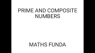 Class 4 Maths Ch 8 Multiples and Factors Part 6 Prime and Composite numbers