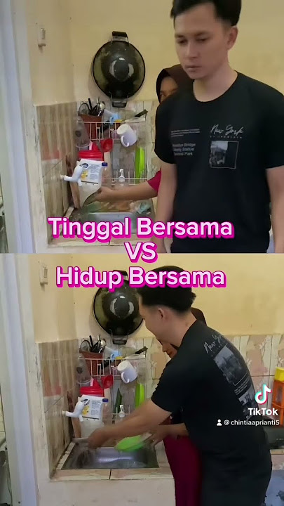 Tinggal bersama vs hidup bersama