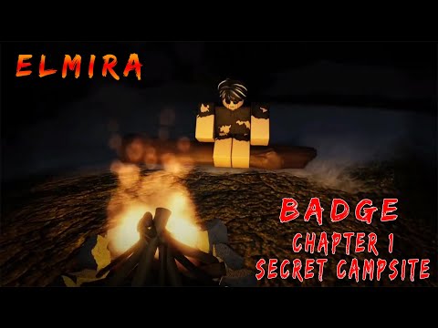 Badge: Chapter 1: Secret Campsite - Elmira Chapter 1 - Roblox | [Full Walkthrough]