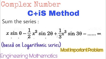 22. C+iS Method | Sum the Series | Problem#1