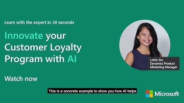 Learn with the expert in 30 seconds | Innovate your Customer Loyalty Program with AI
