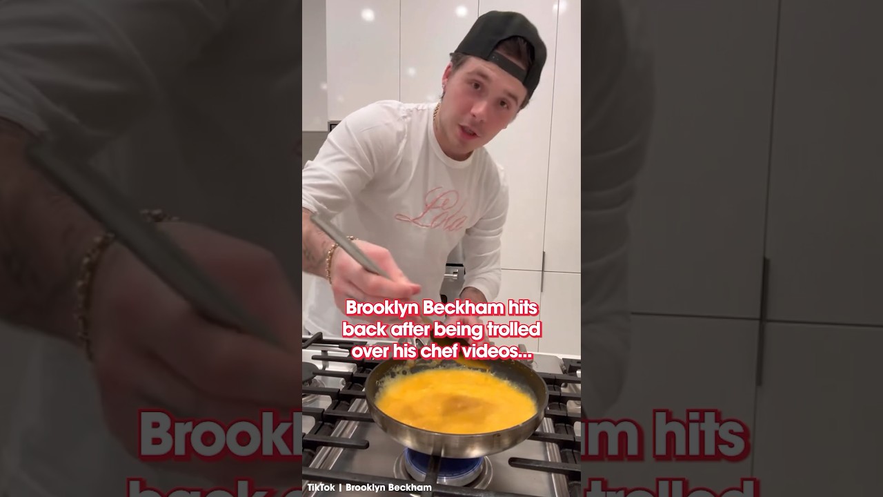 Brooklyn Beckham hits back after being trolled over his chef videos