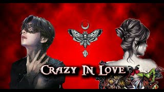 FF BTS Kim Taehyung 'Crazy In Love' eps.22