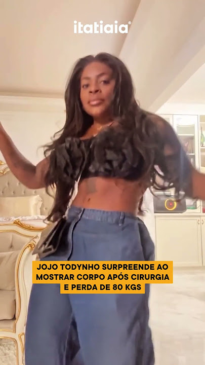 JOJO TODYNHO SURPREENDE AO MOSTRAR CORPO APÓS CIRURGIA E PERDA DE 80 KGS