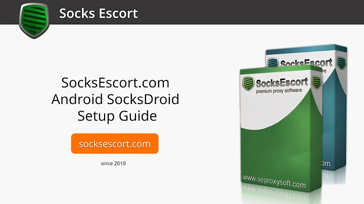 SocksEscort.com Android SocksDroid Manual Setup Guide