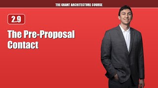 The Pre Proposal Contact Talking to Program Officers (2.9)
